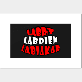 Labrit Labdien Labvakar Posters and Art